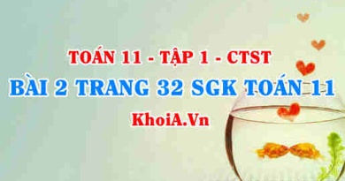 Bài 2 trang 32 SGK Toán 11 Tập 1 Chân trời sáng tạo